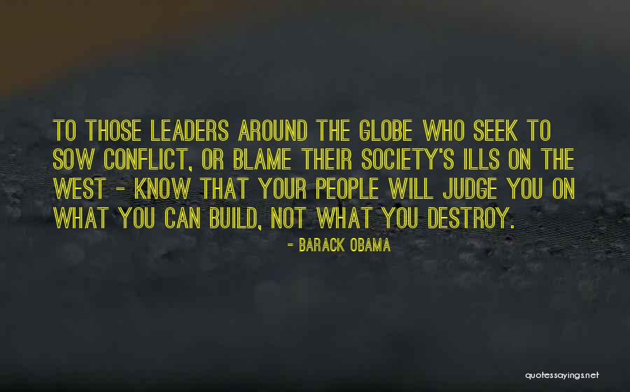 Those Who Judge Quotes By Barack Obama