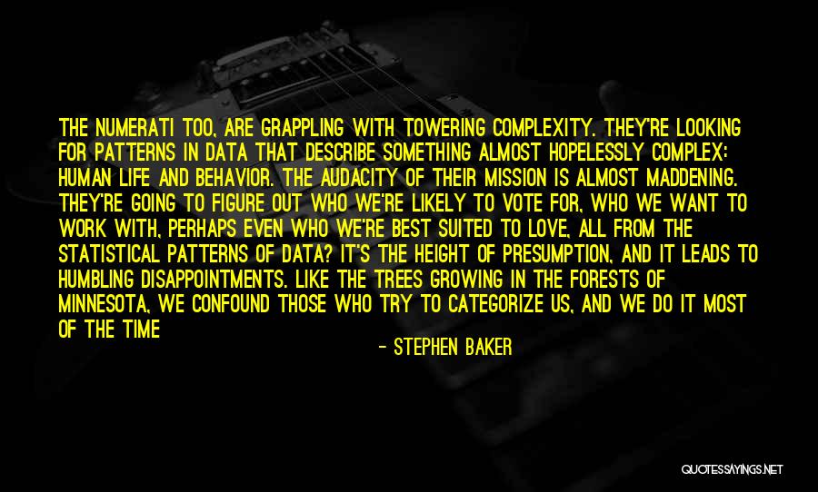 Those Who Love Us Quotes By Stephen Baker