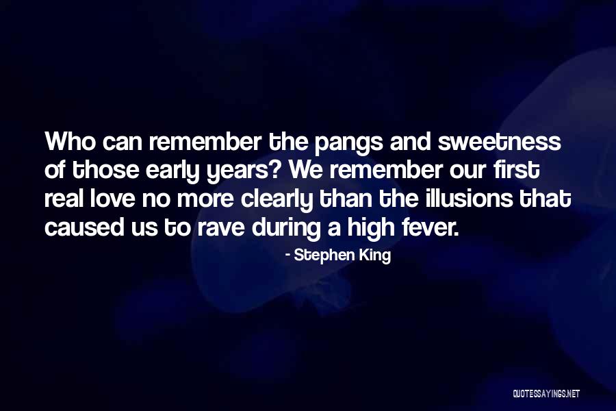 Those Who Love Us Quotes By Stephen King Those Who Love Us Quotes By Stephen King