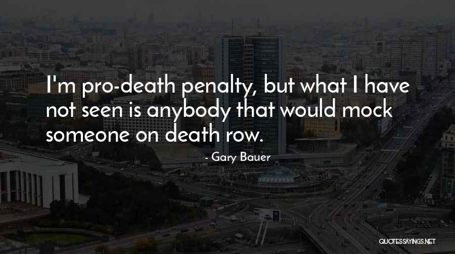 Those Who Mock Quotes By Gary Bauer
