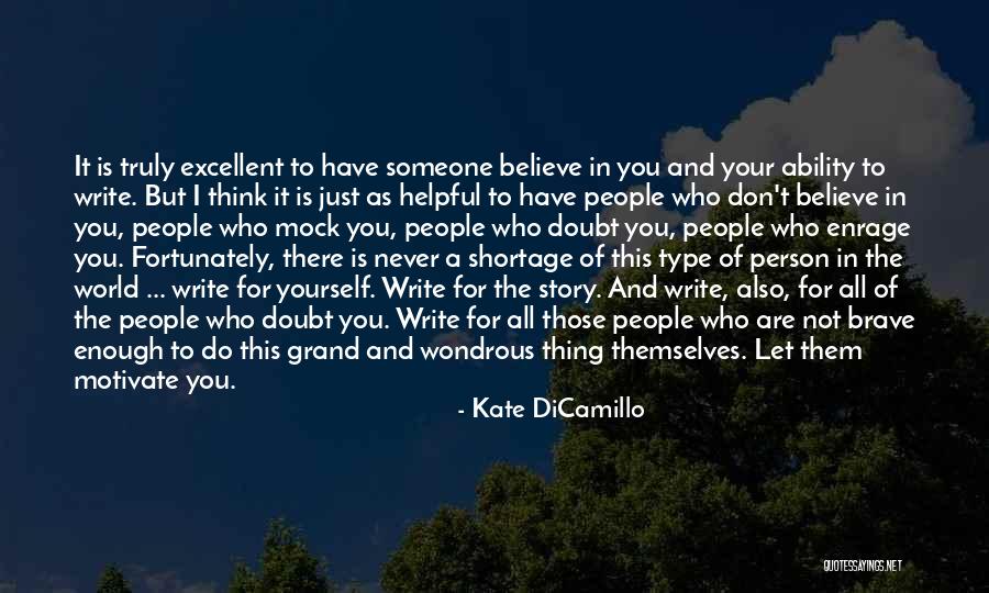 Those Who Mock Quotes By Kate DiCamillo