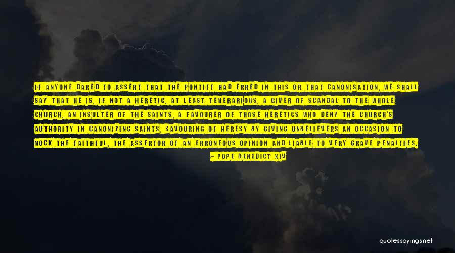 Those Who Mock Quotes By Pope Benedict XIV