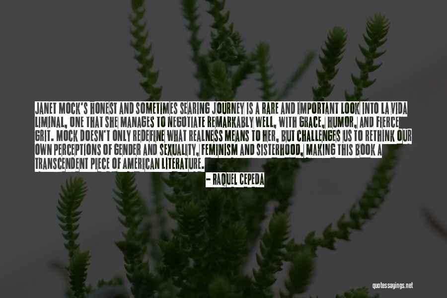 Those Who Mock Quotes By Raquel Cepeda