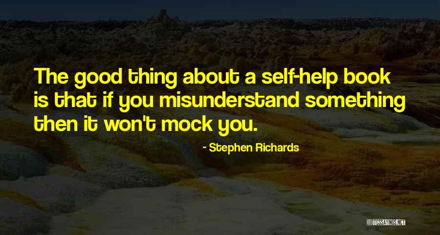 Those Who Mock Quotes By Stephen Richards