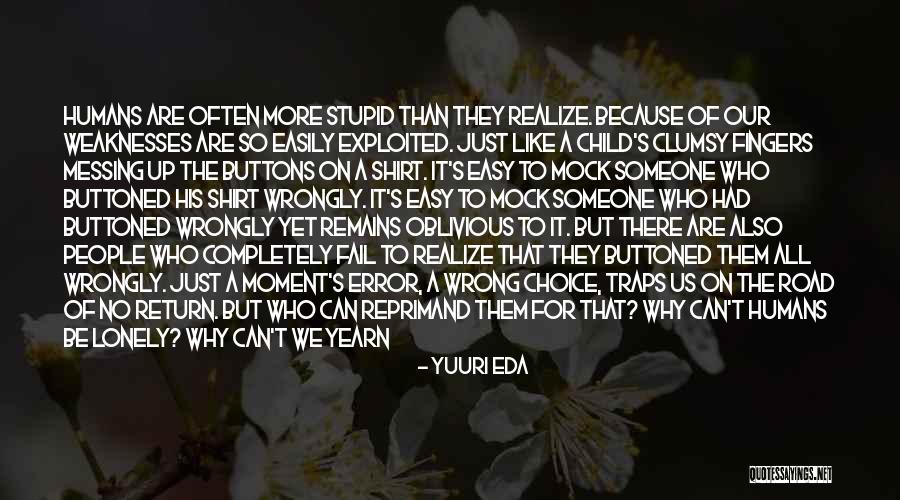 Those Who Mock Quotes By Yuuri Eda