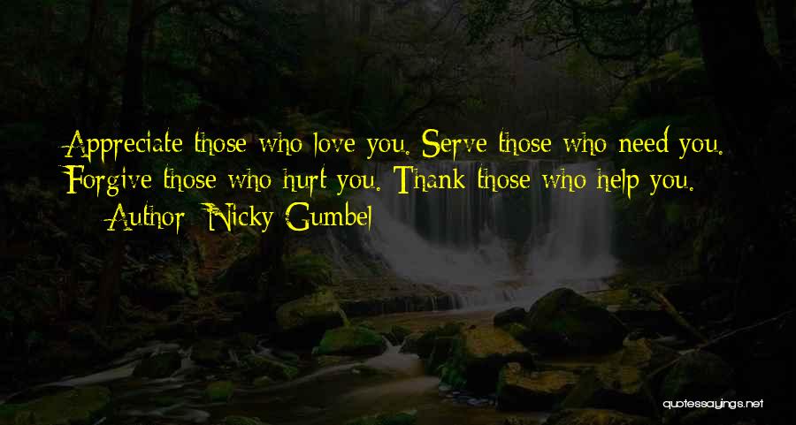 Those Who Need Help Quotes By Nicky Gumbel