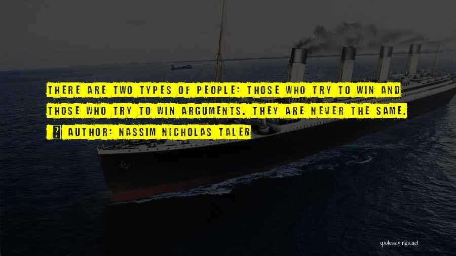 Those Who Never Try Quotes By Nassim Nicholas Taleb