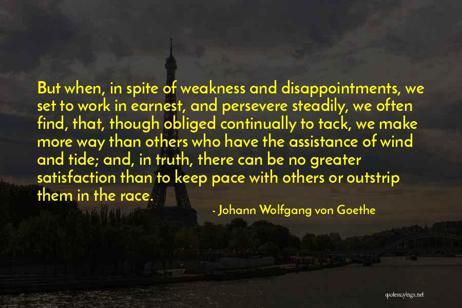 Those Who Persevere Quotes By Johann Wolfgang Von Goethe Those Who Persevere Quotes By Johann Wolfgang Von Goethe