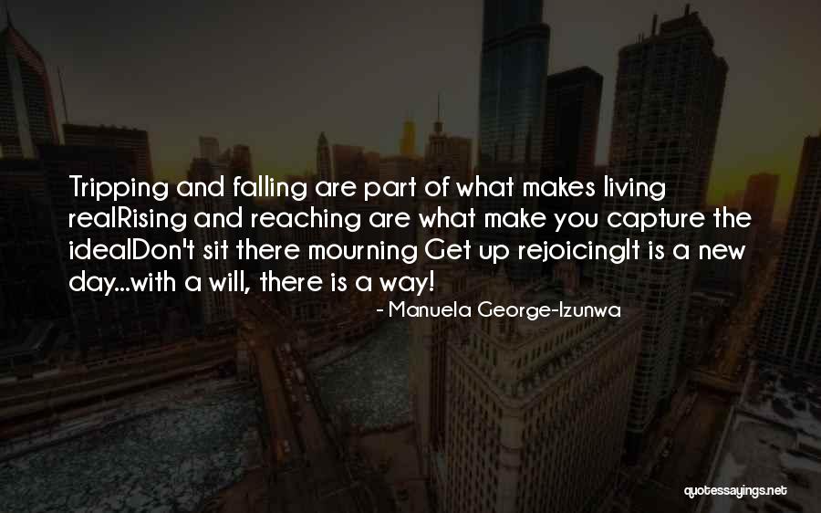 Those Who Persevere Quotes By Manuela George-Izunwa Those Who Persevere Quotes By Manuela George-Izunwa