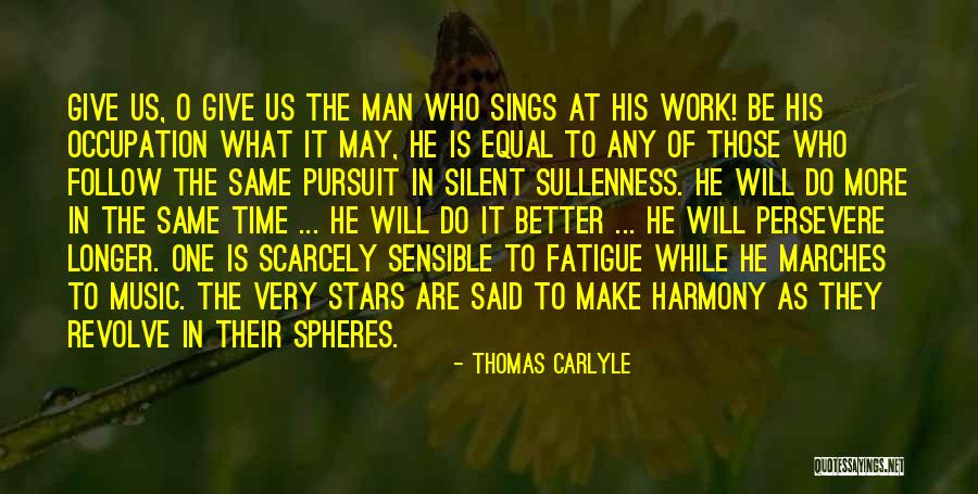 Those Who Persevere Quotes By Thomas Carlyle Those Who Persevere Quotes By Thomas Carlyle