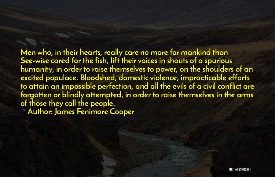 Those Who Really Care Quotes By James Fenimore Cooper