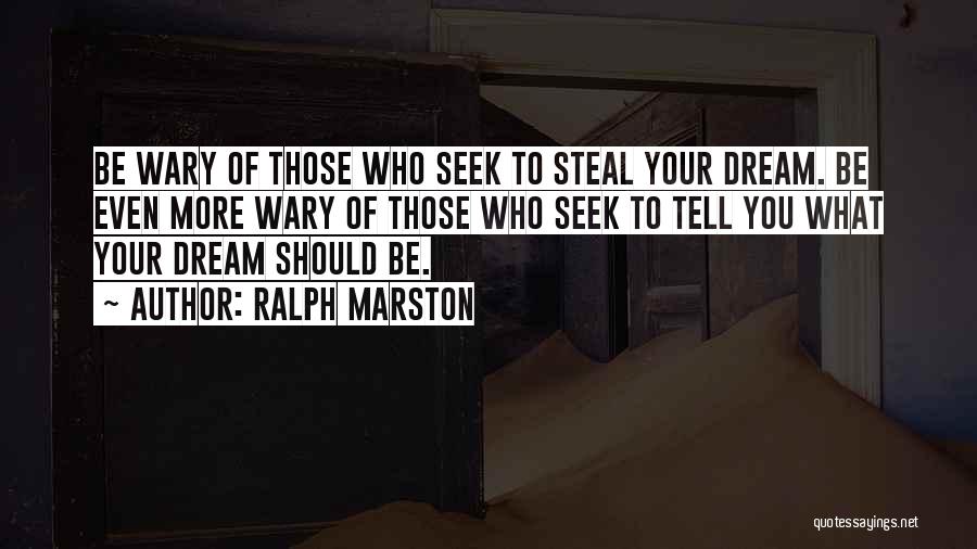 Those Who Steal Quotes By Ralph Marston
