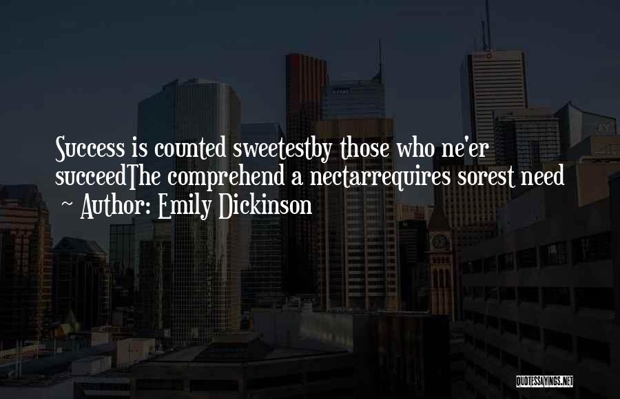 Those Who Succeed Quotes By Emily Dickinson