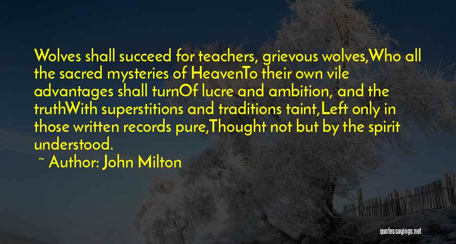 Those Who Succeed Quotes By John Milton