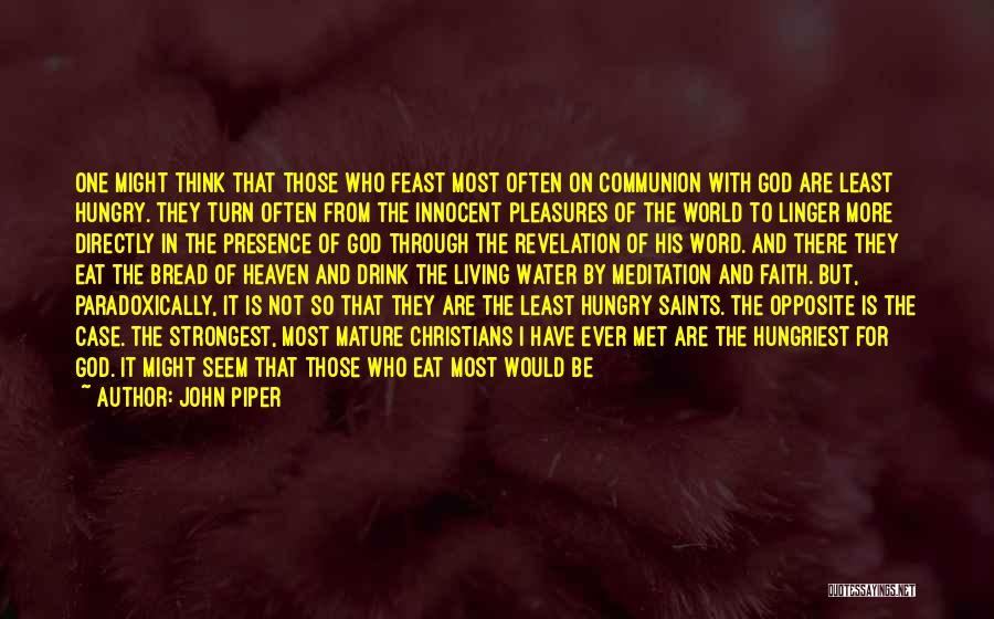 Those Who Think They Know It All Quotes By John Piper