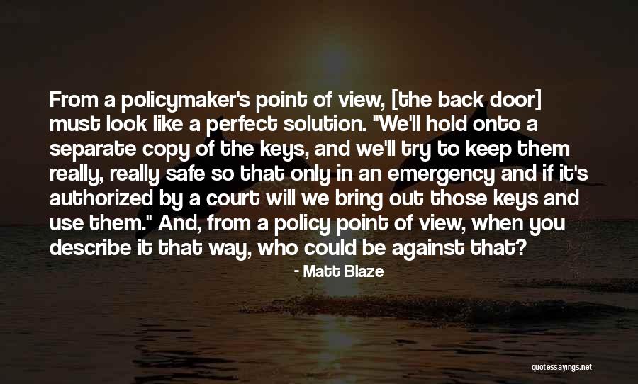 Those Who Use You Quotes By Matt Blaze Those Who Use You Quotes By Matt Blaze