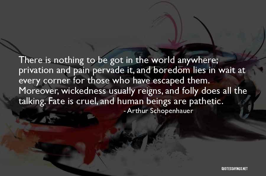 Those Who Wait Quotes By Arthur Schopenhauer Those Who Wait Quotes By Arthur Schopenhauer
