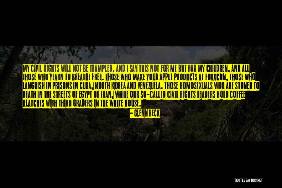 Those Who Yearn Quotes By Glenn Beck Those Who Yearn Quotes By Glenn Beck