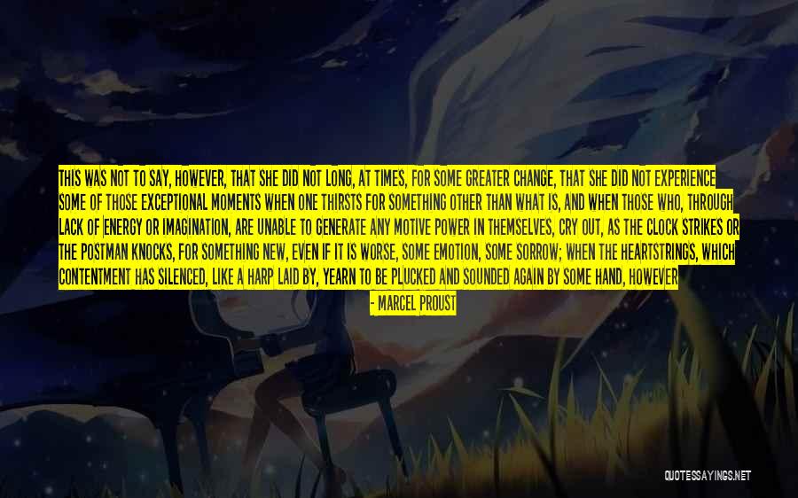 Those Who Yearn Quotes By Marcel Proust Those Who Yearn Quotes By Marcel Proust