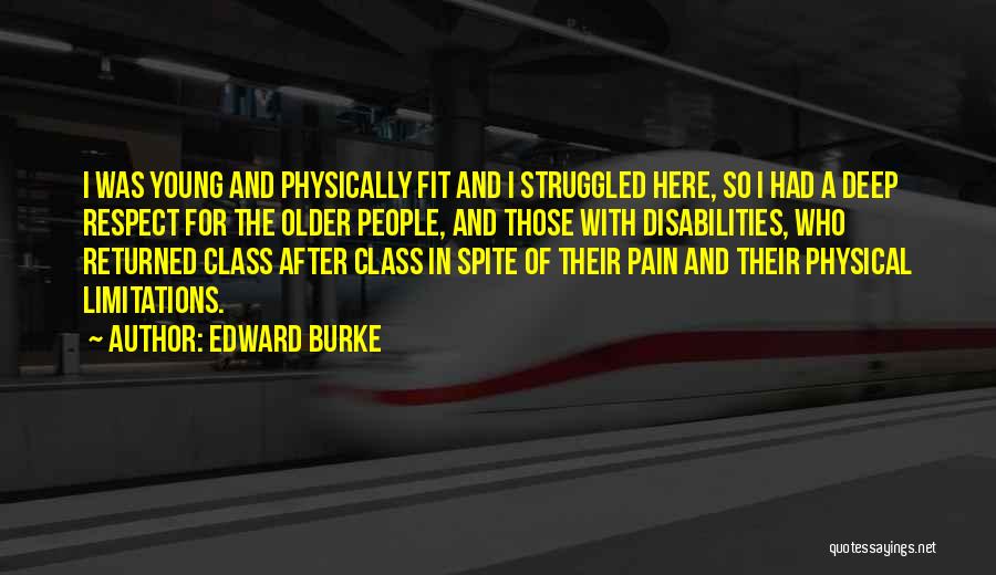 Those With Disabilities Quotes By Edward Burke