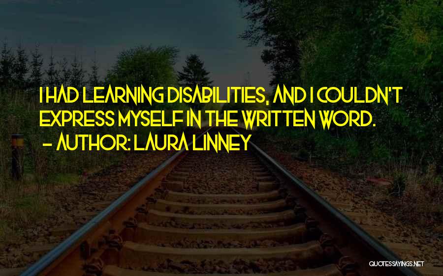 Those With Disabilities Quotes By Laura Linney