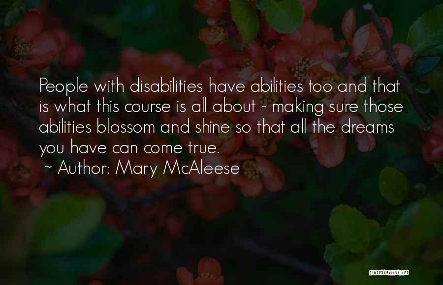 Those With Disabilities Quotes By Mary McAleese