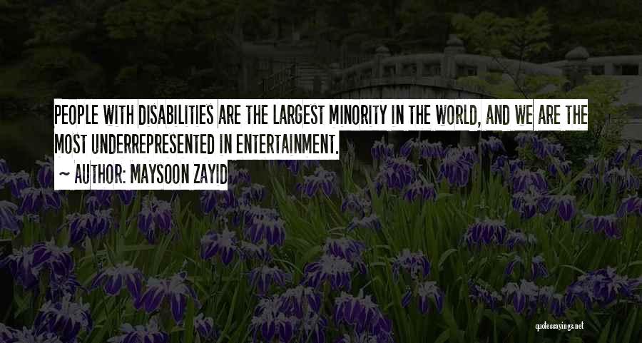 Those With Disabilities Quotes By Maysoon Zayid