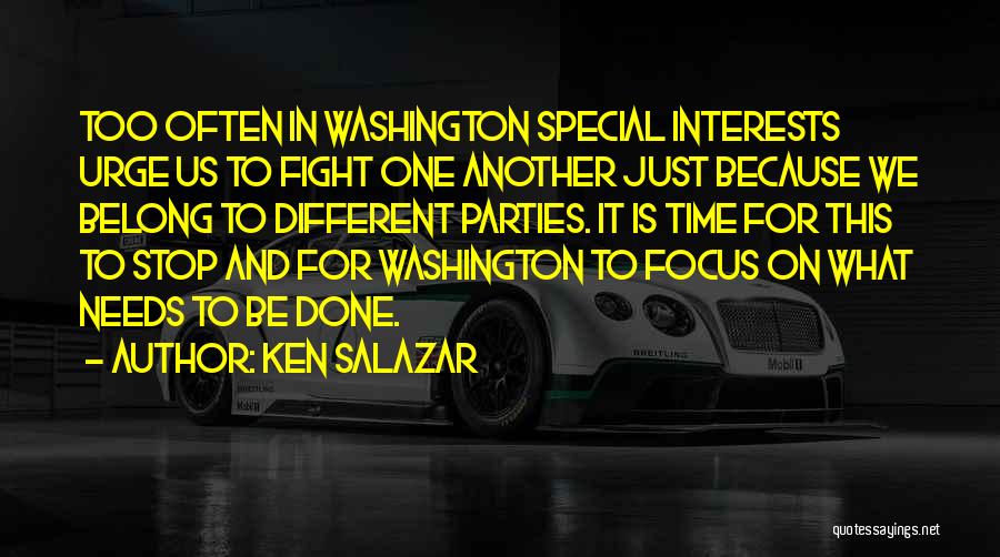 Those With Special Needs Quotes By Ken Salazar