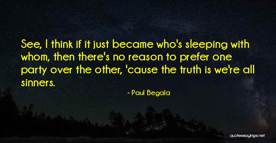 Thotapalli Pin Quotes By Paul Begala Thotapalli Pin Quotes By Paul Begala
