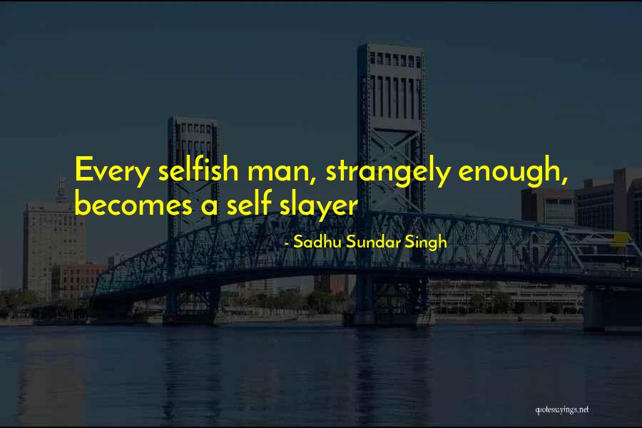 Thotapalli Pin Quotes By Sadhu Sundar Singh Thotapalli Pin Quotes By Sadhu Sundar Singh