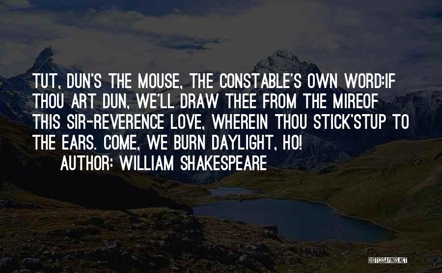 Thou Art Love Quotes By William Shakespeare