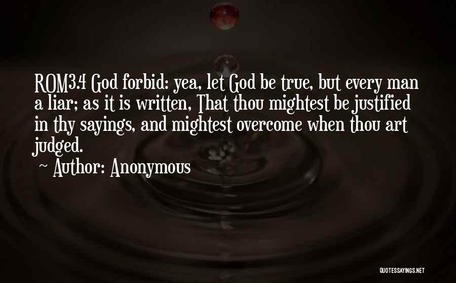 Thou Art Quotes By Anonymous