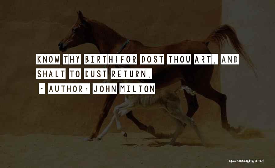 Thou Art Quotes By John Milton