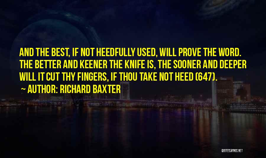 Thou Best Quotes By Richard Baxter