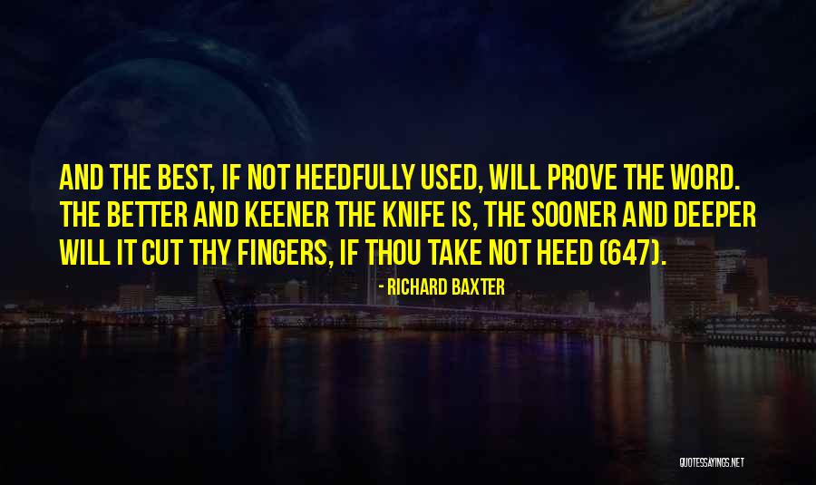 Thou Best Quotes By Richard Baxter