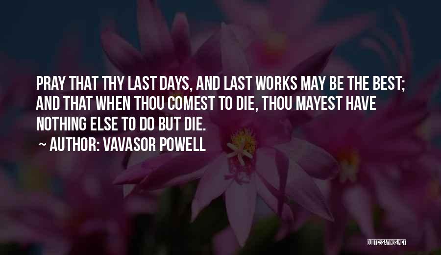 Thou Best Quotes By Vavasor Powell Thou Best Quotes By Vavasor Powell