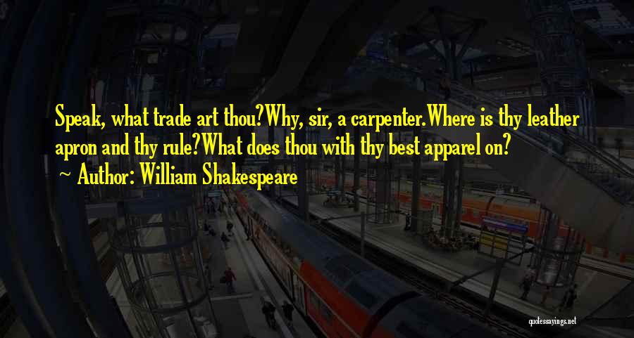 Thou Best Quotes By William Shakespeare