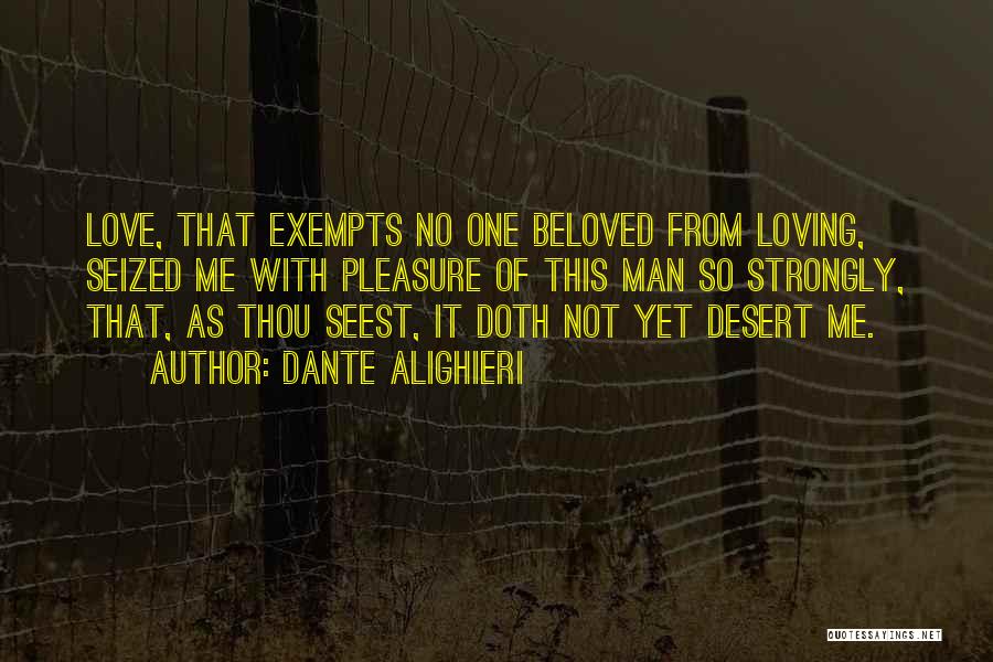 Thou Love Quotes By Dante Alighieri