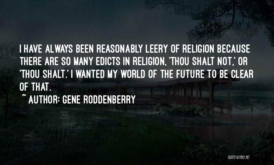 Thou Shalt Not Quotes By Gene Roddenberry