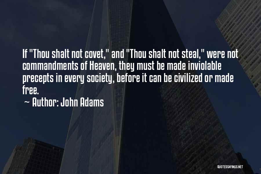 Thou Shalt Not Quotes By John Adams