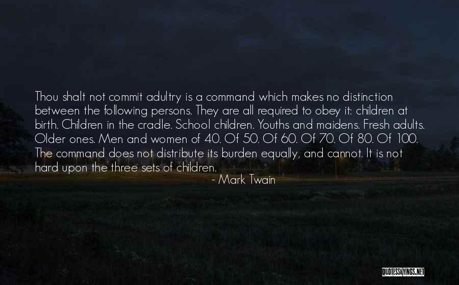 Thou Shalt Not Quotes By Mark Twain