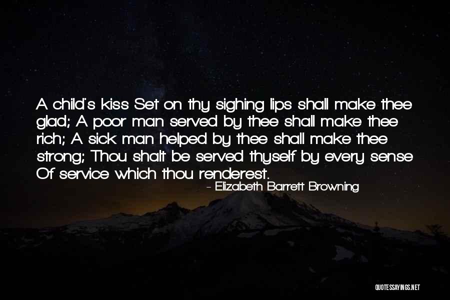 Thou Shalt Quotes By Elizabeth Barrett Browning Thou Shalt Quotes By Elizabeth Barrett Browning