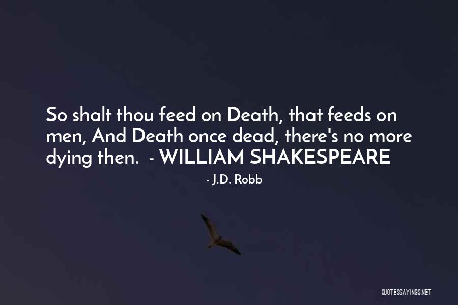 Thou Shalt Quotes By J.D. Robb Thou Shalt Quotes By J.D. Robb