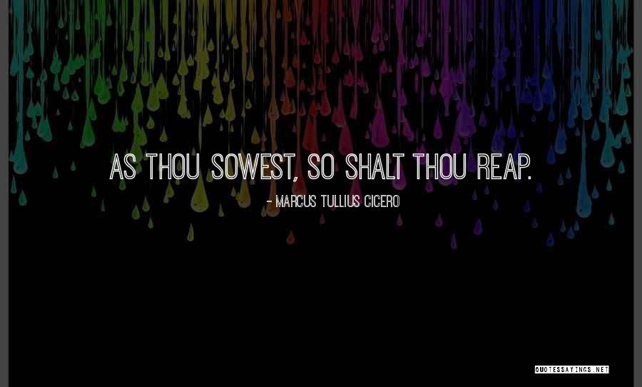 Thou Shalt Quotes By Marcus Tullius Cicero Thou Shalt Quotes By Marcus Tullius Cicero