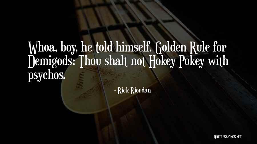 Thou Shalt Quotes By Rick Riordan Thou Shalt Quotes By Rick Riordan