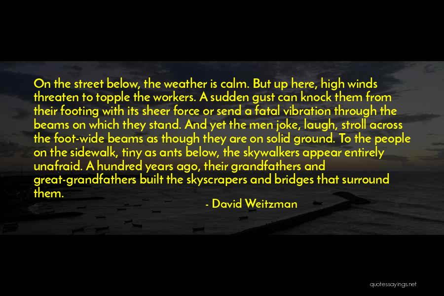 Though Vibration Quotes By David Weitzman Though Vibration Quotes By David Weitzman