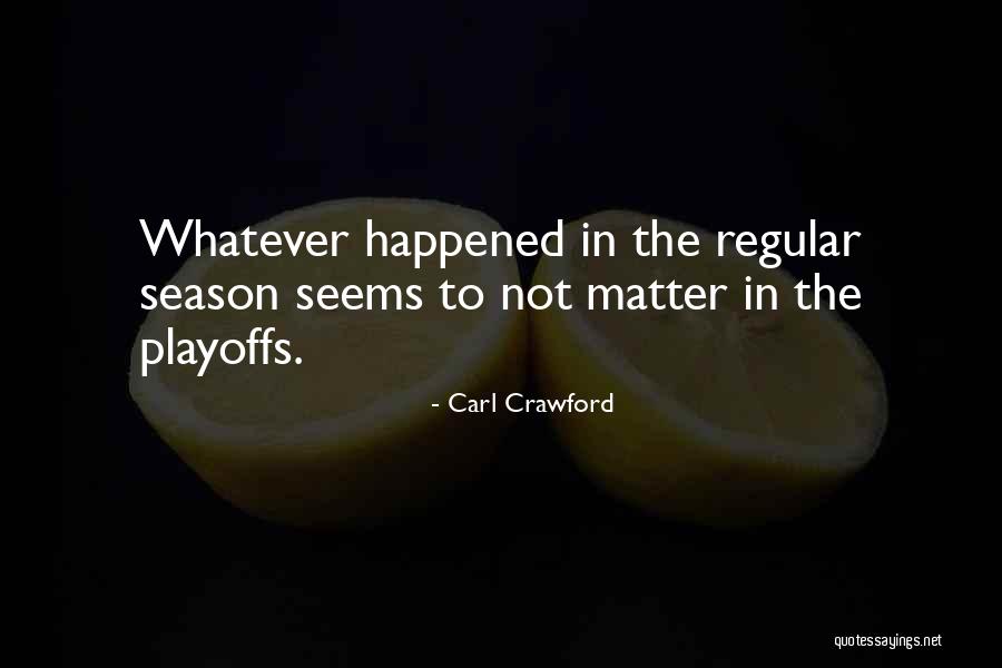 Thoughfulness Quotes By Carl Crawford Thoughfulness Quotes By Carl Crawford