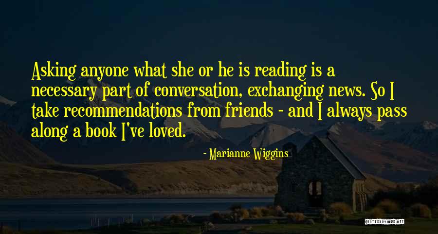 Thoughfulness Quotes By Marianne Wiggins Thoughfulness Quotes By Marianne Wiggins