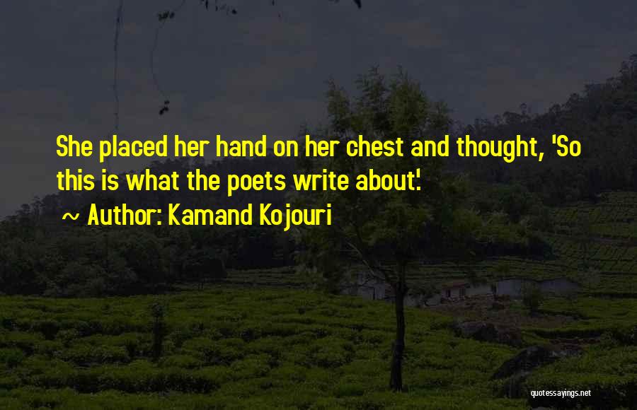 Thought About Inspirational Quotes By Kamand Kojouri