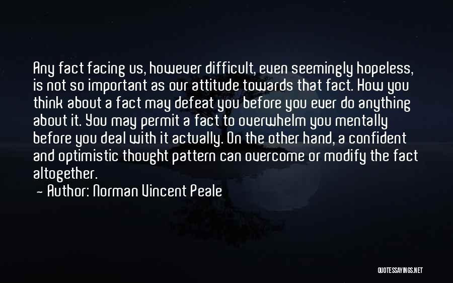 Thought About Inspirational Quotes By Norman Vincent Peale